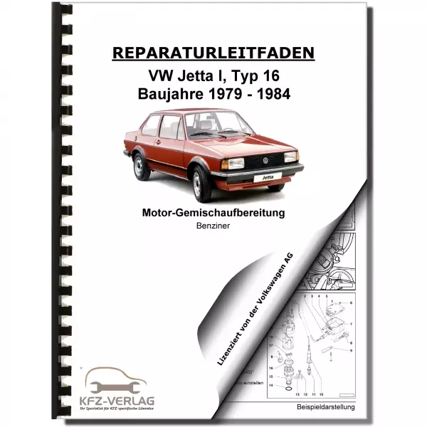 VW Jetta 1 16 1979-1984 1B3 2B2 2B5 2E2 Vergaser Zündanlage Reparaturanleitung