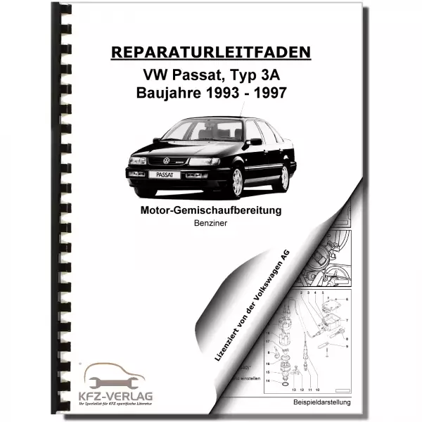 VW Passat 3A (93-97) Motronic Einspritz Zündanlage 2,8l 2,9l Reparaturanleitung