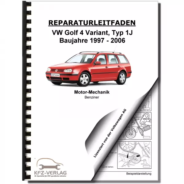 VW Golf 4 Variant (97-06) 2,0l Benzinmotor 115 PS Mechanik Reparaturanleitung
