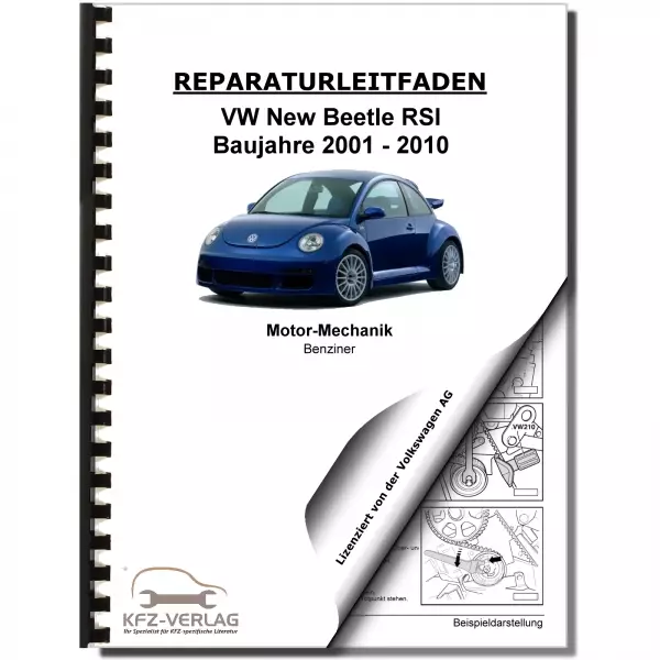 VW New Beetle RSi (01-05) 6-Zyl. Benzinmotor 225 PS Mechanik Reparaturanleitung