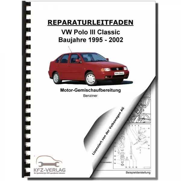 VW Polo Classic 6V (95-02) 1,6l Simos Einspritz- Zündanlage Reparaturanleitung