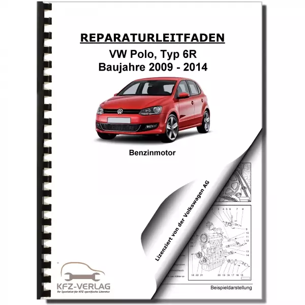 VW Polo 5 6R R-Line (09-14) 4-Zyl. 1,4l Benzinmotor 82 PS Reparaturanleitung