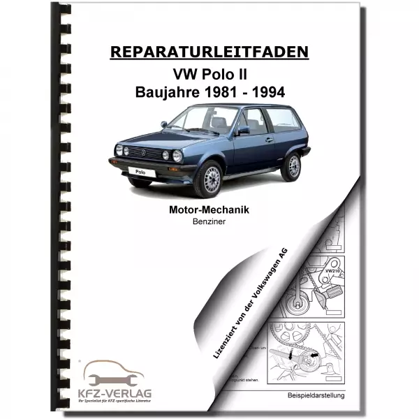 VW Polo 2 86C (81-94) 1,0/1,3l Benzinmotor 45-115 PS Mechanik Reparaturanleitung