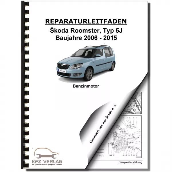 SKODA Roomster 5J 2006-2015 4-Zyl. 1,2l Benzinmotor 86-105 PS Reparaturanleitung