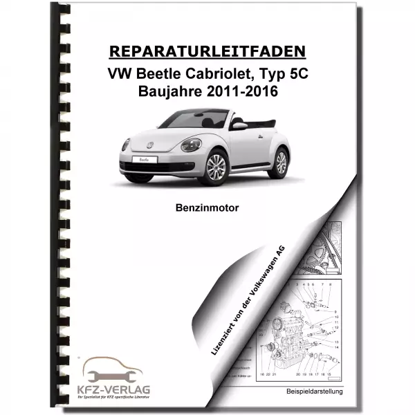 VW Beetle Cabrio 5C (11-16) 4-Zyl. 2,0l Einspritzmotor 200 PS Reparaturanleitung