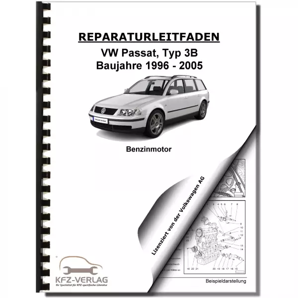 VW Passat 5 3B (96-05) 4-Zyl. 2,0l Benzinmotor 96 kW 131 PS Reparaturanleitung