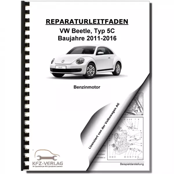 VW Beetle Typ 5C (11-16) 4-Zyl. 2,0l Benzinmotor 200 PS Reparaturanleitung
