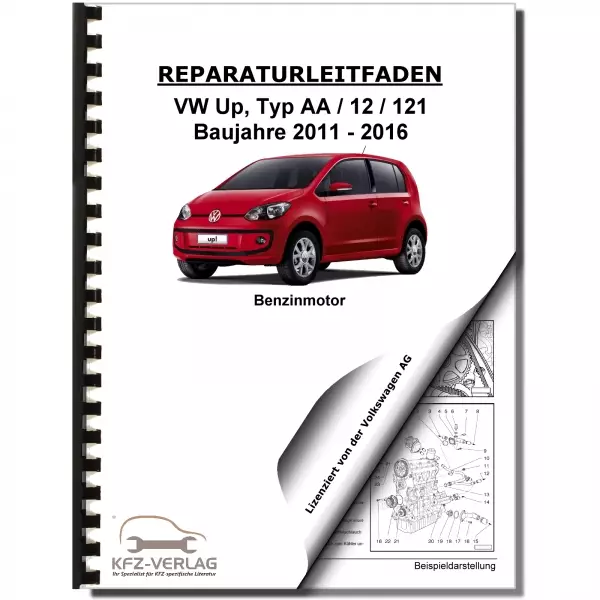 VW Up! Typ 121 2011-2016 3-Zyl. 1,0l Erdgas Benzinmotor 68 PS Reparaturanleitung
