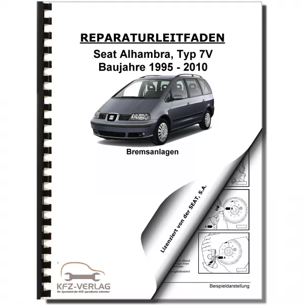 SEAT Alhambra 7V 1995-2010 Bremsanlagen Bremsen System Reparaturanleitung