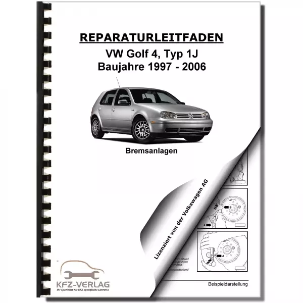 VW Golf 4 Typ 1J 1997-2006 Bremsanlagen Bremsen System Reparaturanleitung