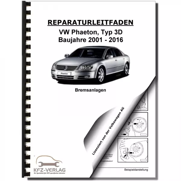 VW Phaeton Typ 3D 2001-2016 Bremsanlagen Bremsen System Reparaturanleitung