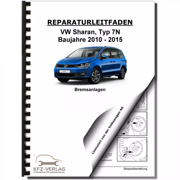 VW Sharan Typ 7N 2010-2015 Bremsanlagen Bremsen System Reparaturanleitung