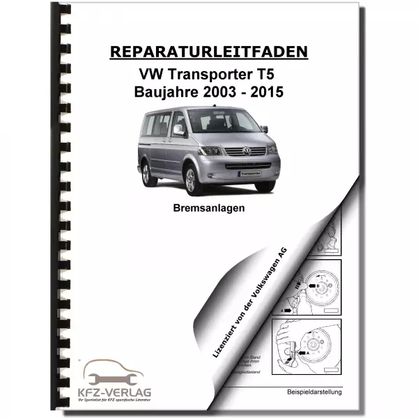 VW Transporter T5 2003-2015 Bremsanlagen Bremsen System Reparaturanleitung