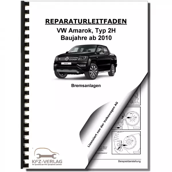 VW Amarok Typ 2H (10>) Bremsanlagen Bremsen System Reparaturanleitung