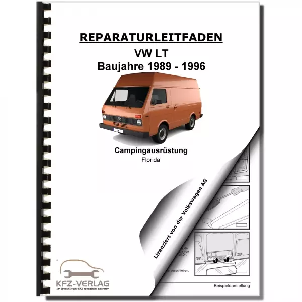 VW LT (89-96) Campingausrüstung Florida Innen Wohnmobil Reparaturanleitung