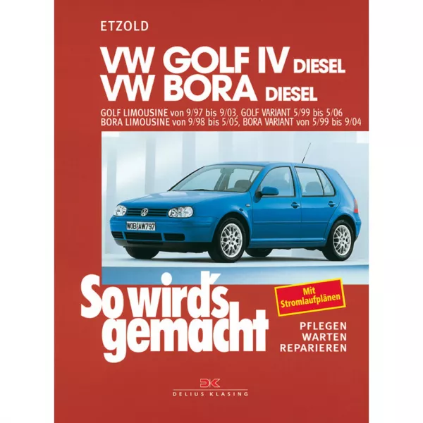 VW Golf 4 Limousine Typ 1J 1997-2003 So wird's gemacht Reparaturanleitung Etzold
