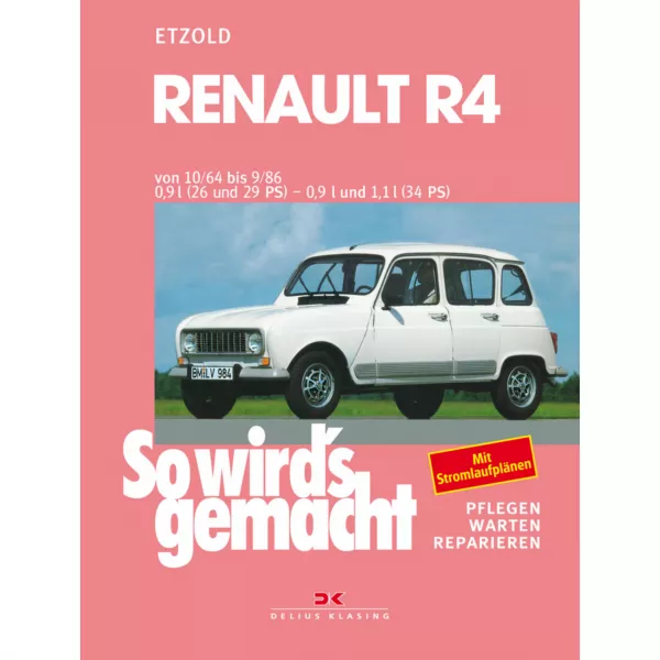 Renault R4 10.1964-09.1986 So wird's gemacht Reparaturanleitung Etzold