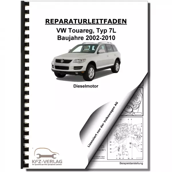 VW Touareg 7L (02-10) 10-Zyl. 4,9l Dieselmotor 350 PS R-Line Reparaturanleitung