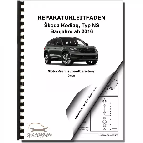 Skoda Kodiaq Typ NS ab 2016 4-Zyl.  2,0l Dieselmotor 239 PS Reparaturanleitung