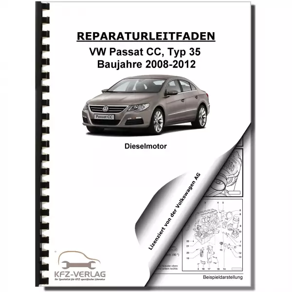 VW Passat CC Typ 35 (08-12) 2,0l Dieselmotor TDI 110-177 PS Reparaturanleitung