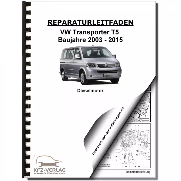 VW Transporter T5 2003-2015 2,5l Dieselmotor TDI 130-174 PS Reparaturanleitung