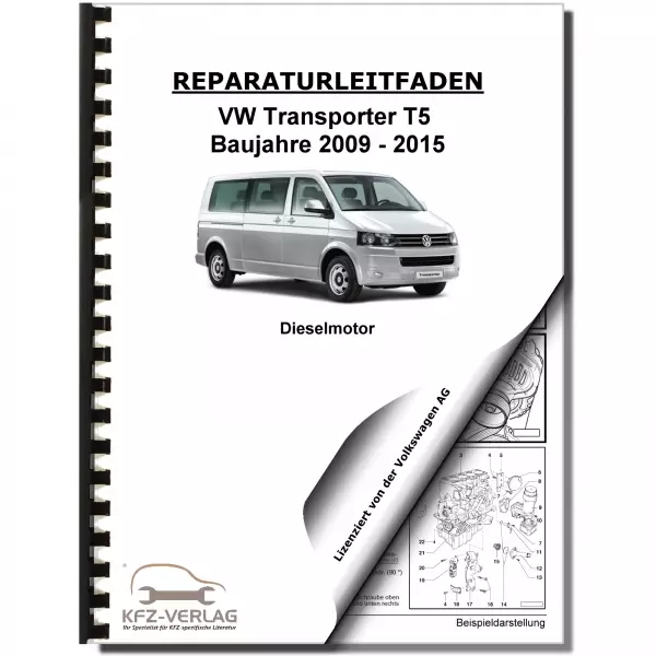VW Transporter T5 2009-2015 2,0l Dieselmotor TDI 84-180 PS Reparaturanleitung
