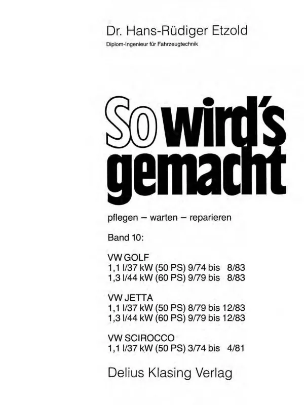 VW Jetta 1 Typ 16 1979-1983 So wird's gemacht Reparaturanleitung E-Book PDF