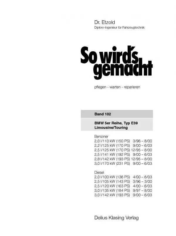BMW 5er Typ E39 1995-2003 So wird's gemacht Reparaturanleitung E-Book PDF