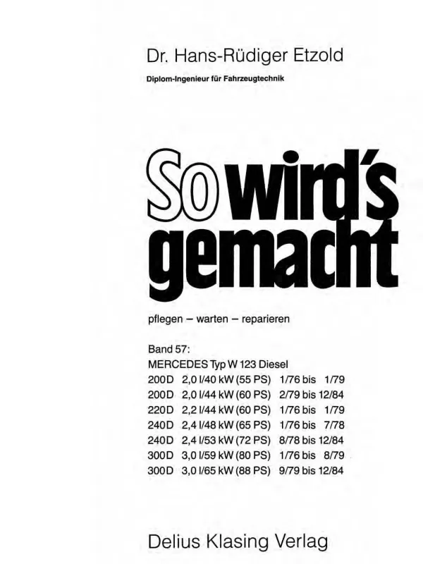 Mercedes-Benz Typ W123 1976-1984 So wird's gemacht Reparaturanleitung E-Book PDF