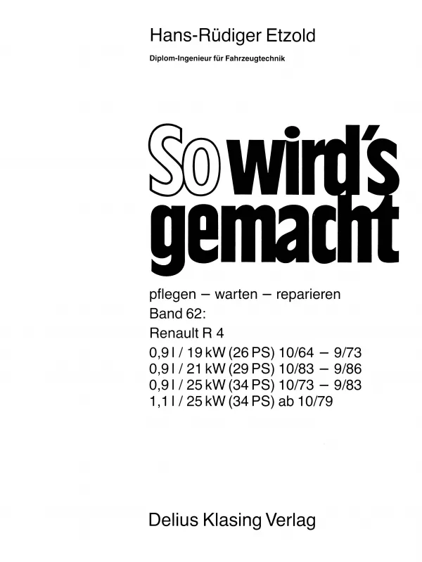 Renault R4 10.1964-09.1986 So wird's gemacht Reparaturanleitung Etzold