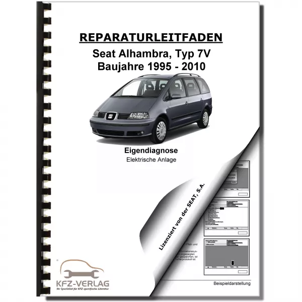 SEAT Alhambra Typ 7V (95-10) Eigendiagnose Elektrische Anlage Reparaturanleitung