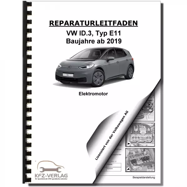 VW ID.3 Typ E11 ab 2019 Elektromotor Elektroantrieb Reparaturanleitung