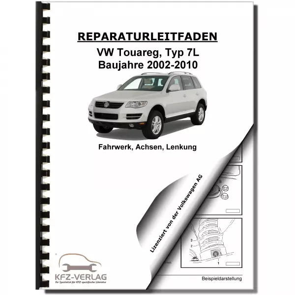 VW Touareg Typ 7L 2002-2010 Fahrwerk Achsen Lenkung Reparaturanleitung