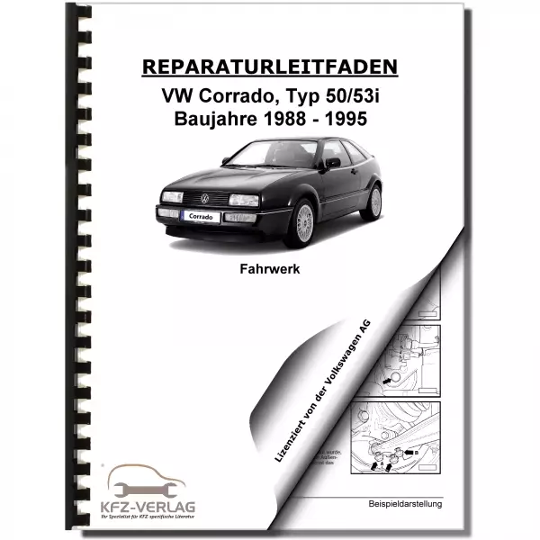 VW Corrado 50 1988-1995 Fahrwerk Achsen Lenkung Bremsanlagen Reparaturanleitung