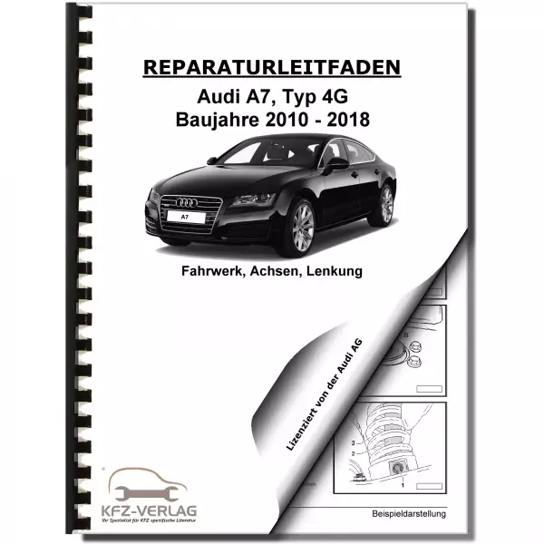 Audi A7 Typ 4G 2010-2018 Fahrwerk Achsen Lenkung FWD AWD Reparaturanleitung