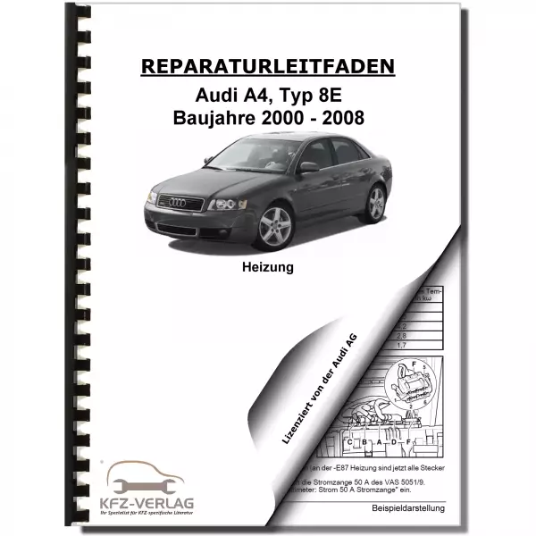 Audi A4 Typ 8E 2000-2008 Heizung Reparaturanleitung