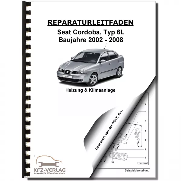 SEAT Cordoba 6L 2002-2008 Heizung Belüftung Klimaanlage Reparaturanleitung