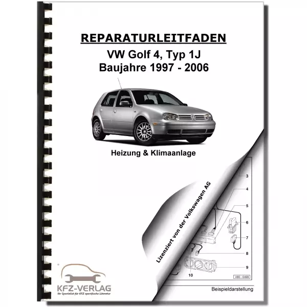 VW Golf 4 Typ 1J 1997-2006 Heizung Belüftung Klimaanlage Reparaturanleitung