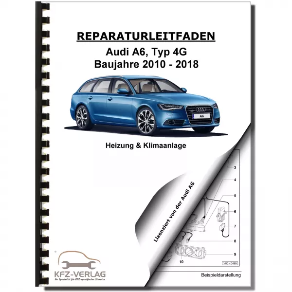 Audi A6 Typ 4G 2010-2018 Heizung Belüftung Klimaanlage Reparaturanleitung