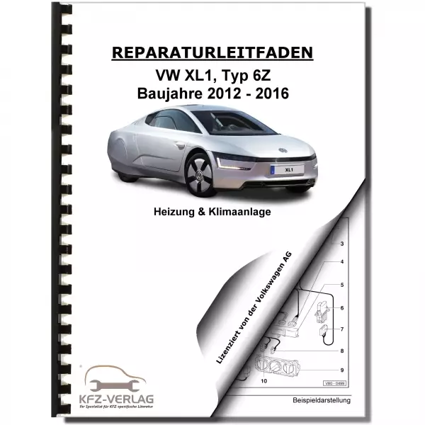VW XL1 Typ 6Z 2012-2016 Heizung Belüftung Klimaanlage Reparaturanleitung