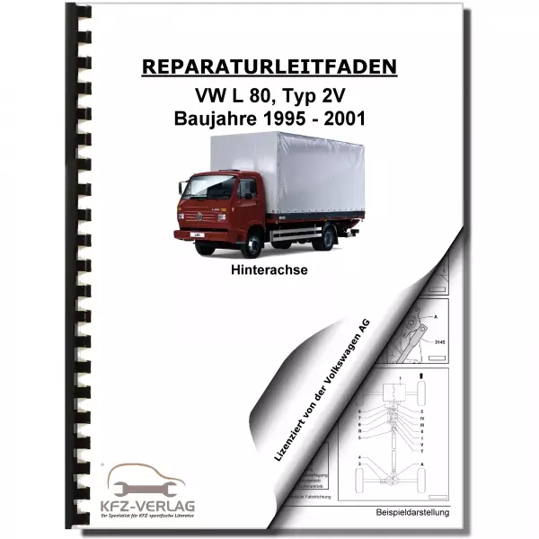 VW L 80 Typ 2V 1995-2001 Hinterachse mit Sperrdifferential Reparaturanleitung
