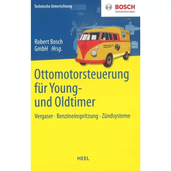 Ottomotorsteuerung für Young-/Oldtimer - Rober Bosch GmbH Heel Verlag