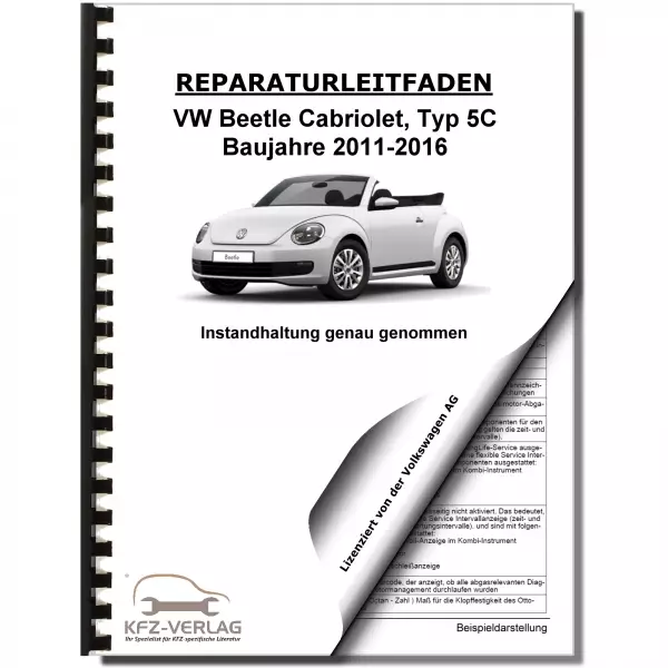 VW Beetle Cabrio 5C (11-16) Instandhaltung Inspektion Wartung Reparaturanleitung