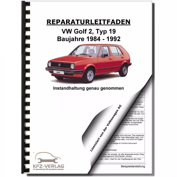 VW Golf 2 Typ 19 1984-1992 Instandhaltung Inspektion Wartung Reparaturanleitung