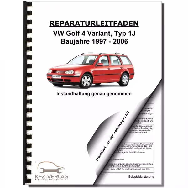 VW Golf 4 Variant 1997-2006 Instandhaltung Inspektion Wartung Reparaturanleitung