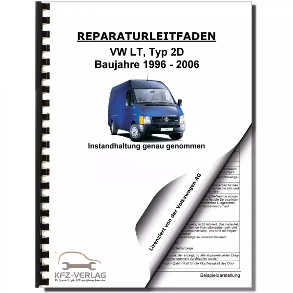 VW LT Typ 2D 1996-2006 Instandhaltung Inspektion Wartung Reparaturanleitung