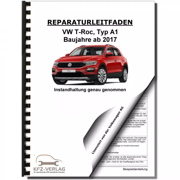 VW T-Roc Typ A1 ab 2017 Wartungs- und Reparaturanleitung zur