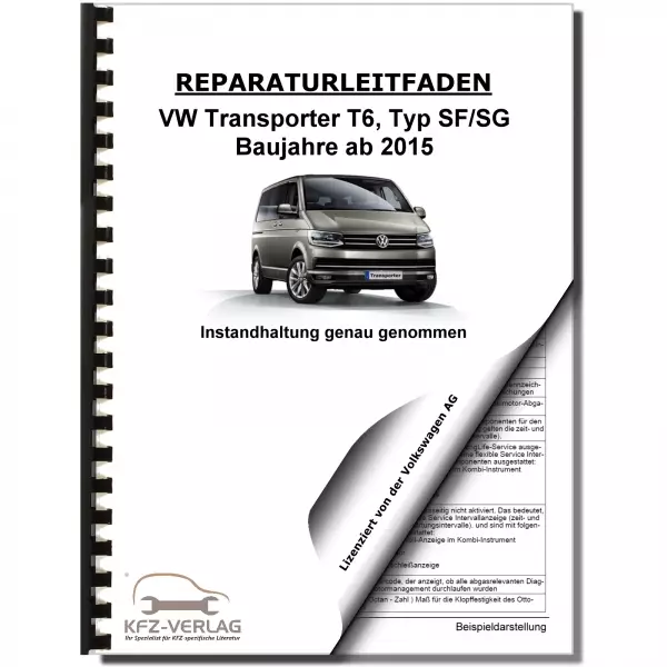 VW Transporter T6 ab 2015 Instandhaltung Inspektion Wartung Reparaturanleitung