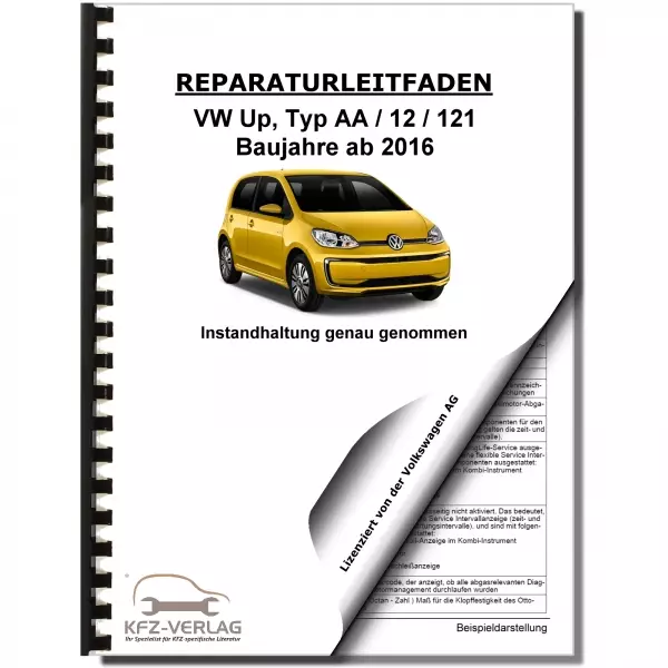 VW Up! Typ AA ab 2016 Instandhaltung Inspektion Wartung Reparaturanleitung