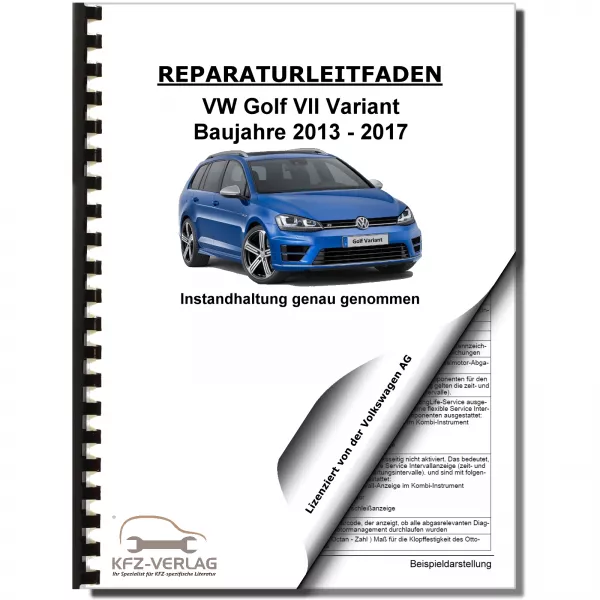 VW Golf 7 Kombi Typ BA/BV (13-17) Wartungs- und Reparaturanl